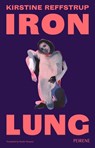 Iron Lung - Kirstine Reffstrup - 9781916806047