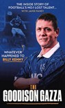 The Goodison Gazza - Billy Kenny ; Jamie Fahey - 9781916811652