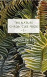 The Nature Chronicles Prize: 2 -  - 9781916812406