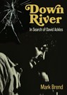 Down River - Mark Brend - 9781916829220
