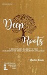 Deep Roots - Martin Davie - 9781916834002