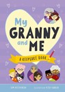 My Granny and Me - Sam Hutchinson - 9781916851566