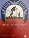 Pererin Ystrad Fflur - Glenn Morris ; Simon Batty ; David Austin - 9781916873582