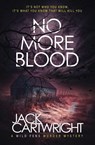 No More Blood - Jack Cartwright - 9781916986121