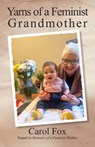 Yarns of a Feminist Grandmother -  - 9781917011150