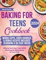Baking for Teens Cookbook - Sarah Roslin - 9781917038027