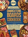 Charcuterie Boards Cookbook - Sarah Roslin - 9781917038034