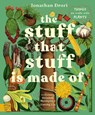 The Stuff that Stuff is Made of - Jonathan Drori - 9781917044172