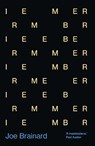I Remember - Joe Brainard - 9781917092234