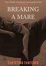 Breaking a Mare - Christina Thatcher - 9781917140249