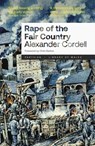 Rape of the Fair Country - Alexander Cordell - 9781917140997