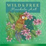 Wild & Free - Townhouse Publishing - 9781917156745