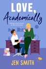 Love, Academically - Jen Smith - 9781917163378