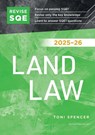 Revise SQE Land Law 2025/26 - Toni Spencer - 9781917183413