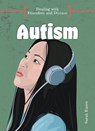 Autism - Sarah Eason - 9781917187060