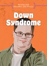 Down Syndrome - Sarah Eason - 9781917187220