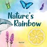 Nature's Rainbow - Shari Last - 9781917200080