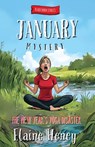 The New Year's Yoga Disaster | Blackthorn Stables January Mystery - Elaine Heney - 9781917234481