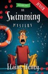 The Swimming Mystery - Blackthorn Stables Junior - Elaine Heney - 9781917234764
