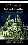 Galwad Cthulhu a Straeon Arswyd Eraill - Howard Phillips Lovecraft - 9781917237406