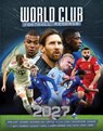 World Club Football Records - 2027 - Adrian Besley - 9781917259729