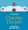 The Art of Charley Harper - Julie Aronson - 9781917273251
