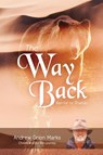 The Way Back - Andrew Orion Marks - 9781917281638