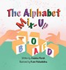 The Alphabet Mix-Up - Jessica Hursh - 9781917327633