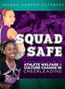 Squad Safe - Joanna Gamper Cuthbert - 9781917377096