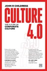 Culture 4.0 - John R Childress - 9781917391979