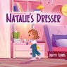 Flores, J: Natalie's Dresser - Judith Flores - 9781917399647