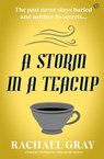 A Storm in a Teacup - Rachael Gray - 9781917449847
