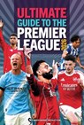 Ultimate Guide to the Premier League 2026 - PBR - 9781917522120