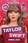 Miss Americana: Taylor Swift Annual 2026 - PBR - 9781917522168