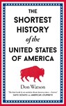 The Shortest History of the USA - Don Watson - 9781917532136
