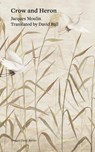 Crow and Heron - Jacques Moulin - 9781917617055