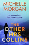 The Other Mrs Collins - Michelle Morgan - 9781917705530
