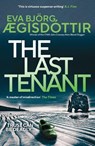 The Last Tenant - Eva Bjorg Ægisdottir - 9781917764476
