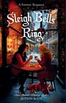 Sleigh Bells Ring - Alyson Root - 9781917785136