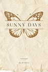 Sunny Days - L. B. Waltz - 9781917842341