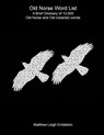 Old Norse Word List - Matthew Leigh Embleton - 9781918157161