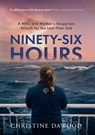 Ninety-Six Hours - Christine Dawood - 9781918191042