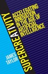 SuperCreativity - James Taylor - 9781918463019