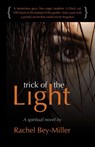 Trick of the Light - Rachel Bey-Miller - 9781920526283