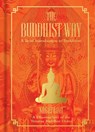 The Buddhist Way - Nagapriya - 9781921024825