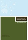 Migration and Transnationalism: Pacific Perspectives - Helen Lee - 9781921536908