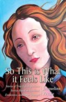 So This is What it Feels Like - Jacqueline Prydie - 9781921578540