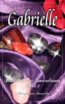 Gabrielle Blood-Rose Guardians - Daisy Jane Maxwell - 9781921791369