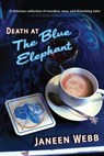 Death at the Blue Elephant - Janeen Webb - 9781921857782
