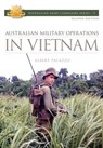 Australian Military Operations In Vietnam - Albert Palazzo - 9781921941221